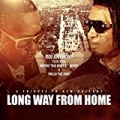Long Way from Home - A Tribute to New Orleans (feat. Pallo da Jiint & Wayne Big Bout It Berry) by Roi Anthony