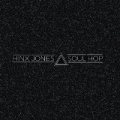Soul Hop [Explicit] by Hinx Jones
