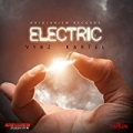Electric - Single by Vybz Kartel