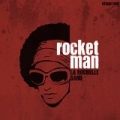 Rocket Man by La Rochelle Band