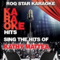 Karaoke - Kathy Mattea by Roq Star Karaoke