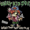 Uglier Than They Used Ta Be by Ugly Kid Joe