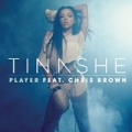 Player [Explicit] by Tinashe feat. Chris Brown