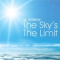 The Sky's the Limit by Nik Kershaw