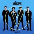 Wake Up (Deluxe) by The Vamps