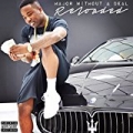 Major Without A Deal Reloaded [Explicit] by Troy Ave