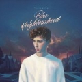 Blue Neighbourhood (Deluxe) [Explicit] by Troye Sivan