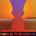 Play It on My Radio by Niki & The Dove