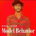 Model Behavior by Mack Keane