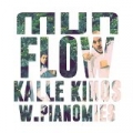 Mun Flow by Kalle Kinos