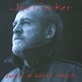 Have A Little Faith by Joe Cocker