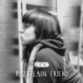 Friend by Rozi Plain