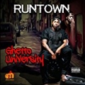 Ghetto University [Explicit] by Runtown