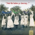 And the Ladies Go Dancing by Various artists