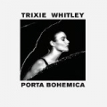 Porta Bohemica by Trixie Whitley