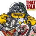 That Talk [Explicit] by Anakin Artz