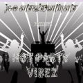 Hot Party Vibez by Various artists