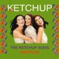 The Ketchup Song by Las Ketchup