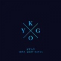 Stay by Kygo feat. Maty Noyes