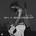On a Spaceship by Burna Boy