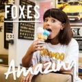Amazing by Foxes