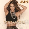 Boom Cha by Anahí