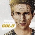 G O L D by Ricky Dillon