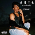 A.O.T.A [Explicit] by Monéa