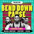 Bend Down Pause (Carnival Remix) by Runtown featuring Wizkid and Machel Montano
