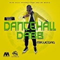 Dancehall Dabb - Single by Mr. Vegas