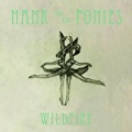 Wildfire EP by Hank and Her Ponies
