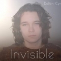 Invisible by Dalton Cyr