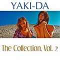 The Collection, Vol. 2 by Yaki-Da
