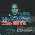 Mr Vegas: The Hits by Mr Vegas