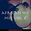 African Hit Mix, Vol. 8 by Various artists