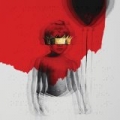 Anti [Explicit] by Rihanna