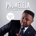 Phumelela (feat. Pulse of Joy) by Eneas Tlale