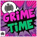 Grime Time - Ministry of Sound [Explicit] by Various Artists