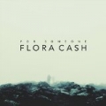 For Someone by flora cash