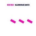Glorious Dayz by Niki Niki
