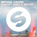 Nobody Does It Better by Michael Calfan