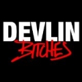Bitches [Explicit] by Devlin