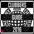 Clubbers Guide 2016 - Ministry of Sound by Various artists