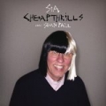Cheap Thrills by Sia feat. Sean Paul