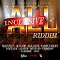 All Inclusive Riddim [Explicit] by Various artists