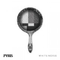 White Noise (Deluxe Version) by Pvris