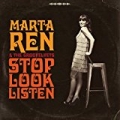 Stop Look Listen by Marta Ren & The Groovelvets
