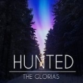 Hunted by The Glorias