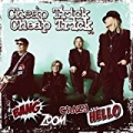 Bang, Zoom, Crazy...Hello by Cheap Trick