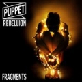 Fragments by Puppet Rebellion